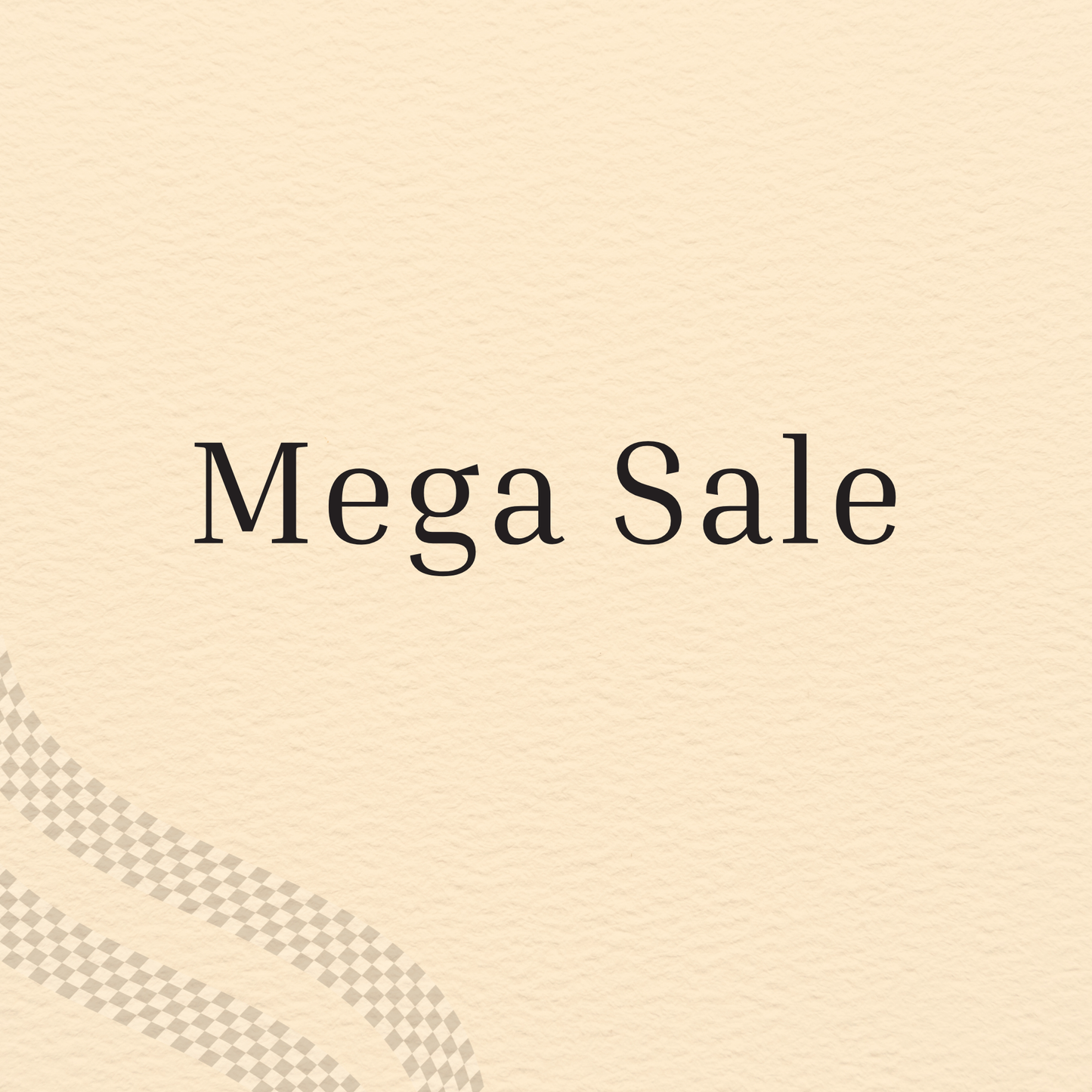 Mega sale