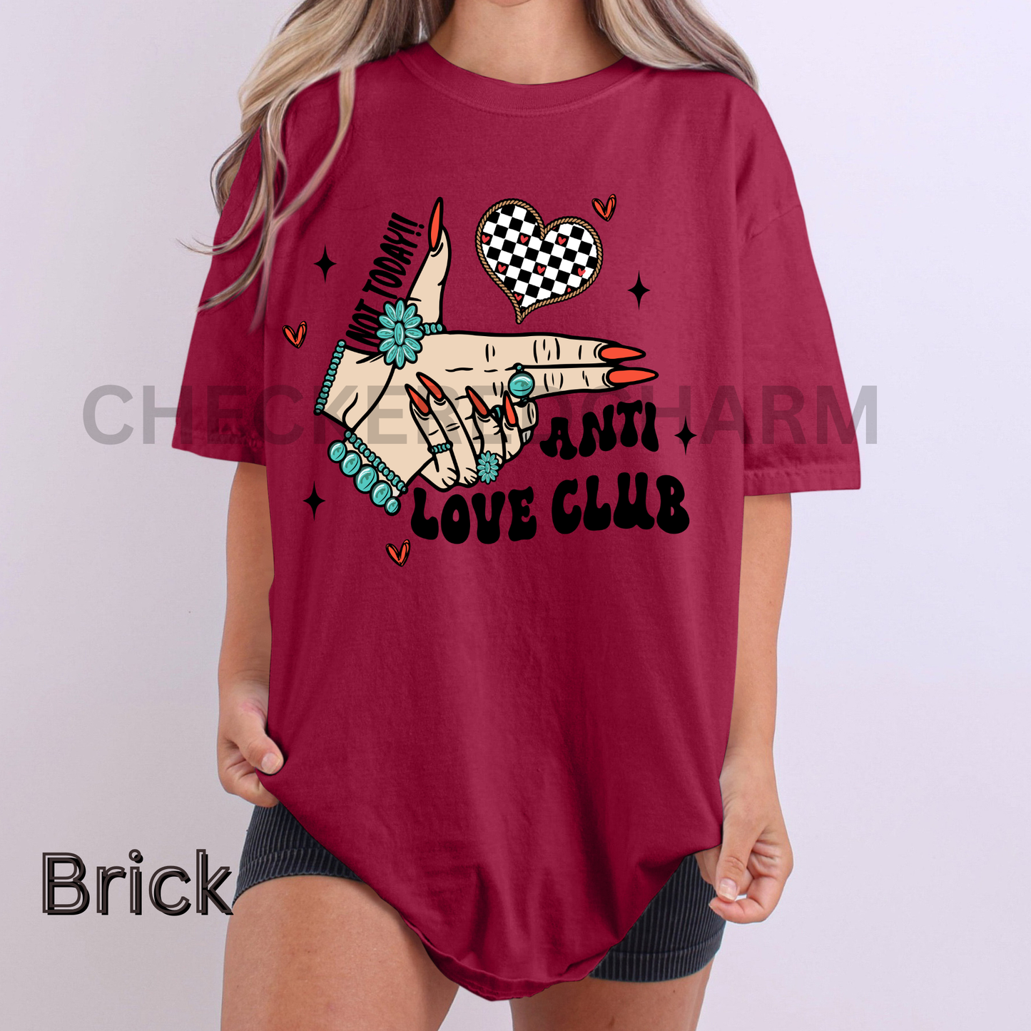 Not Today Anti Love Club