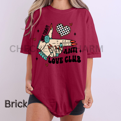 Not Today Anti Love Club