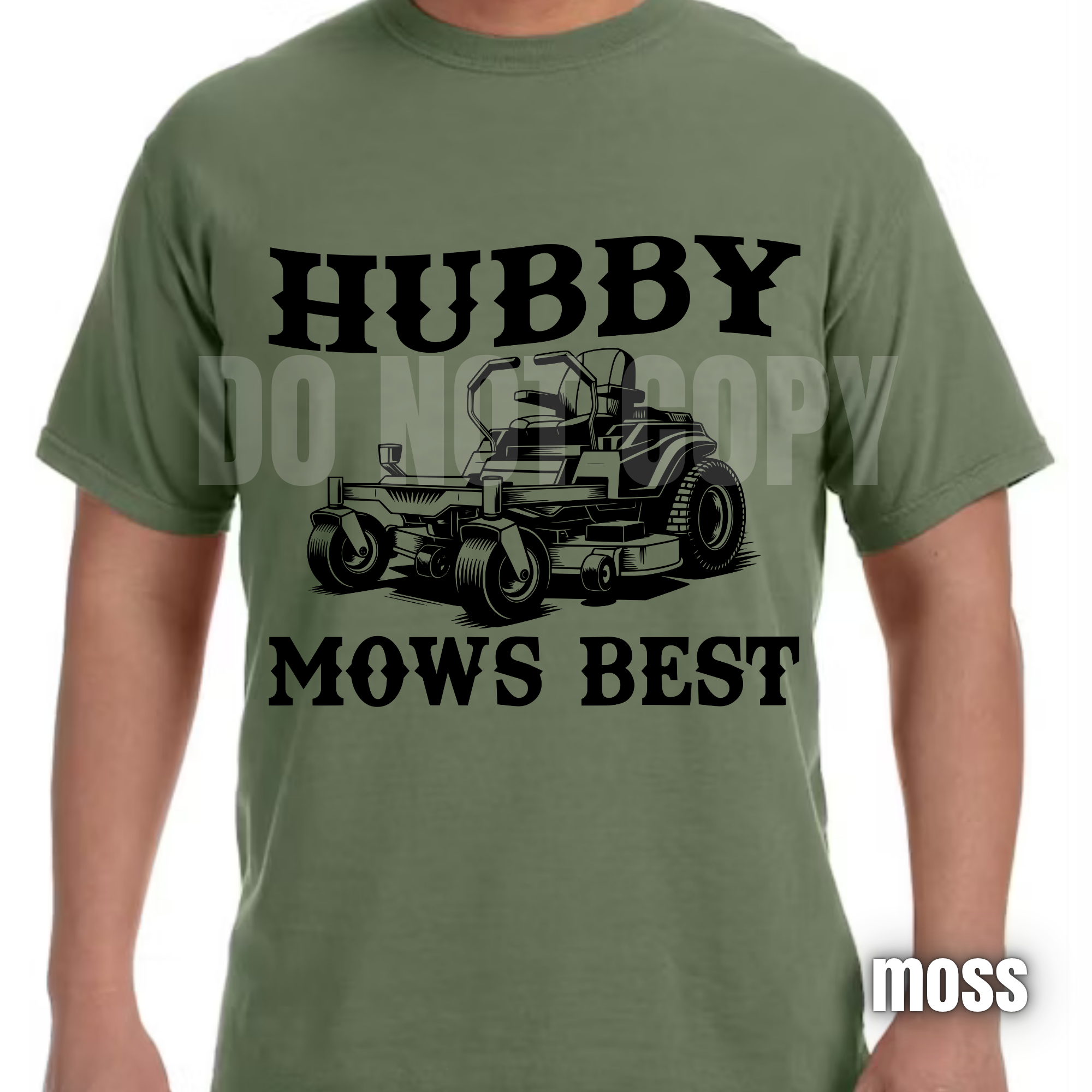 Hubby Mows Best