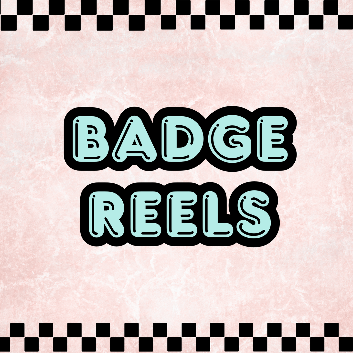 Badge Reels
