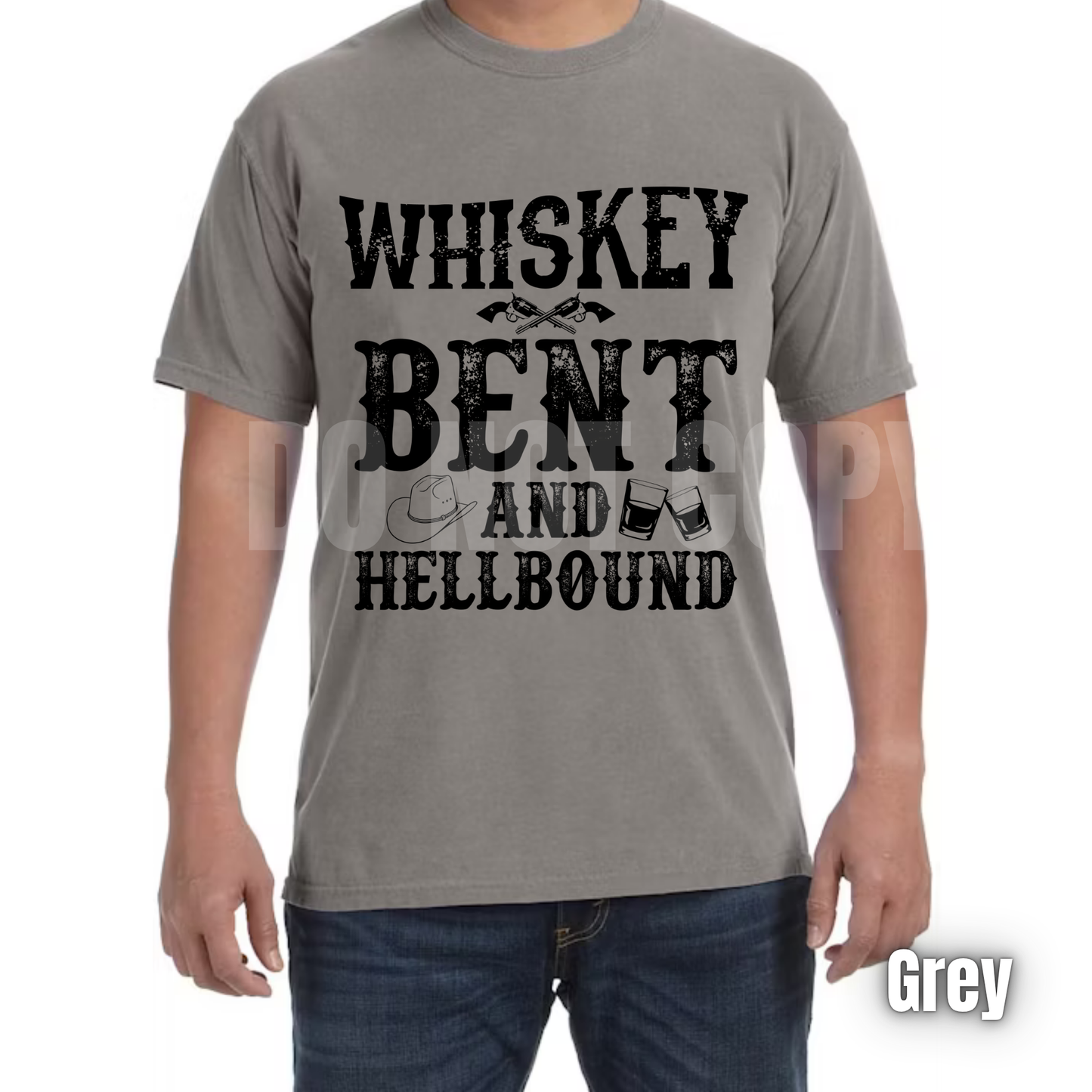 Whiskey Bent and Hell Bound