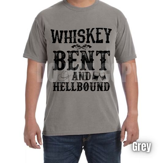 Whiskey Bent and Hell Bound