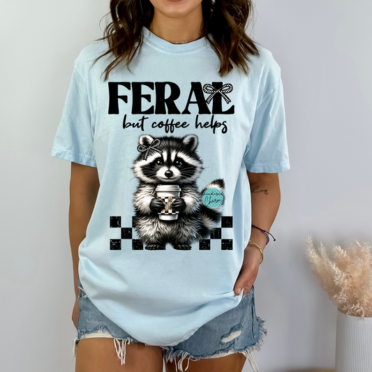 Feral but coffee helps