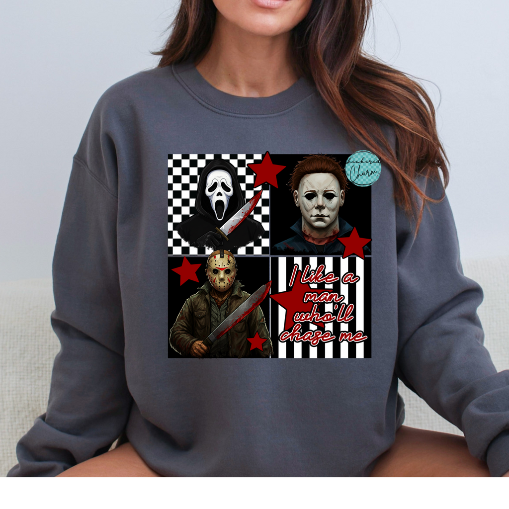 I like a man who’ll chase me